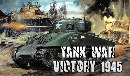 download Tank war: Victory 1945 apk